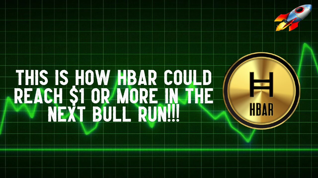 This Is How HBAR Could Reach $1 Or More In The Next Bull Run!!!