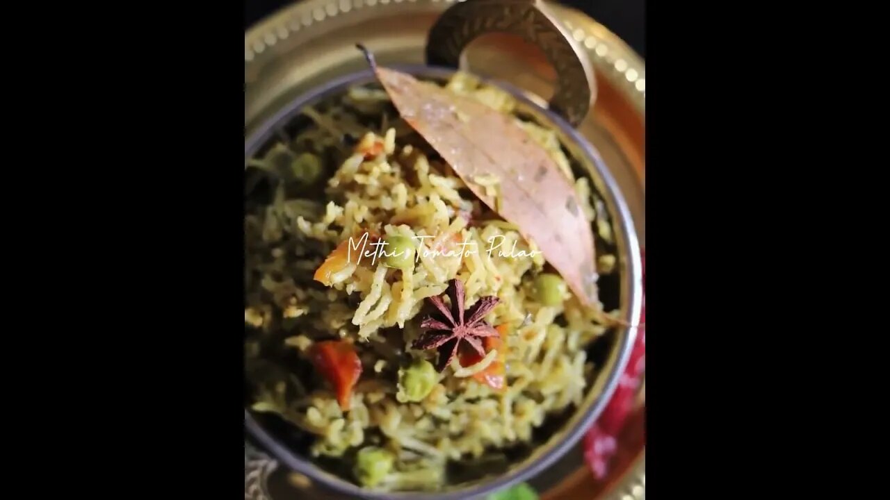 Methi Tomato Pulao | #shortrecipe #shorts