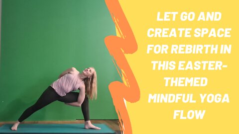 42 Yoga Easter-Themed Mindful Vinyasa Flow Class