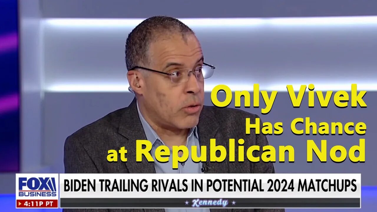 Vivek Ramaswamy Gets Republican Nomination - Larry Sharpe on Kennedy