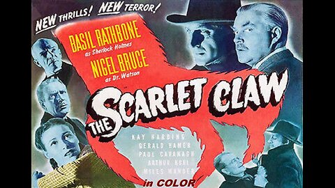 THE SCARLET CLAW 1944 in COLOR Sherlock Holmes on Canadian Supernatural Murder Case FULL MOVIE