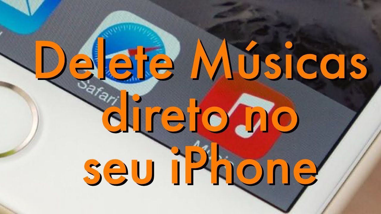 Deletar Músicas do iPhone sem usar iTunes