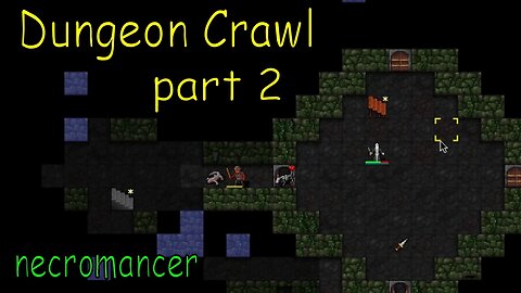 Dungeon Crawl part 2 Necromancer [stone soup]
