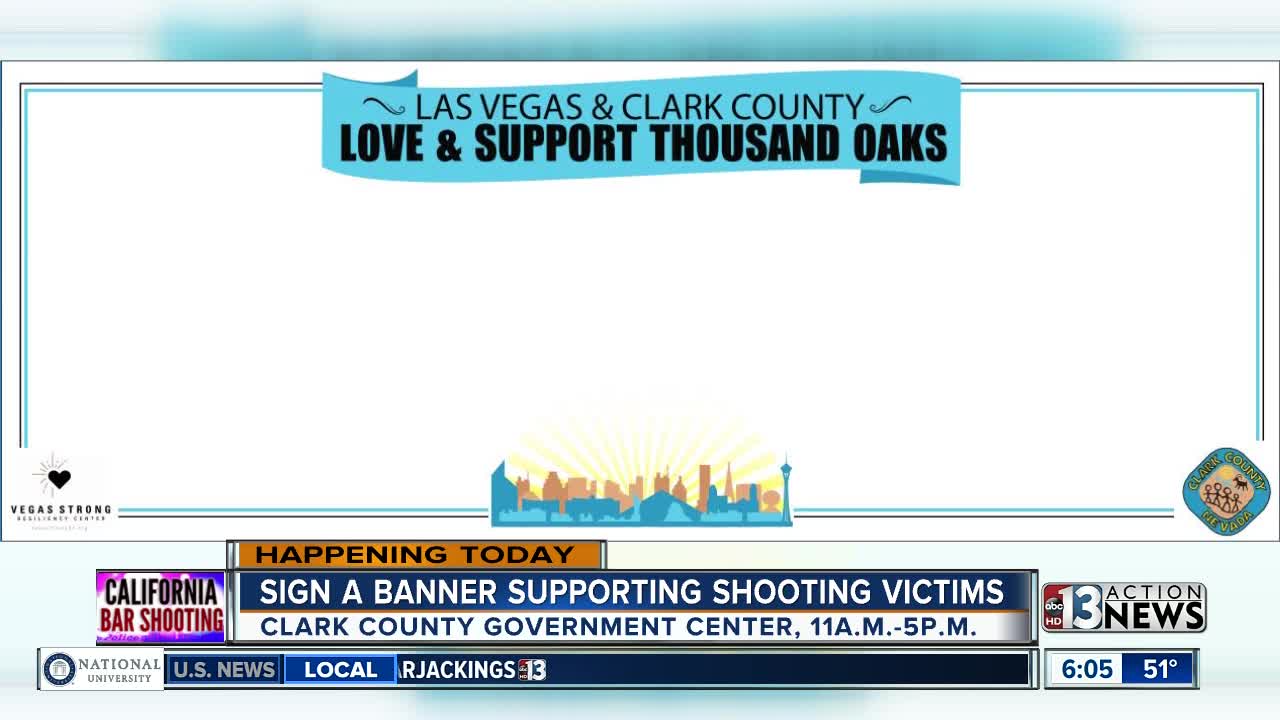 Sign a banner supporting Thousand Oaks after the mass shooting