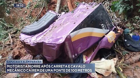 Sapucaia x Além Paraíba: Motorista Morre após Carreta e Cavalo Mecânico Caírem de uma Ponte de 100M.