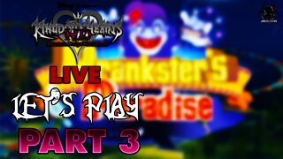 Kingdom Hearts Dream Drop Distance HD - LIVE Let's Play/Walkthrough Part 3 - Prankster's Paradise