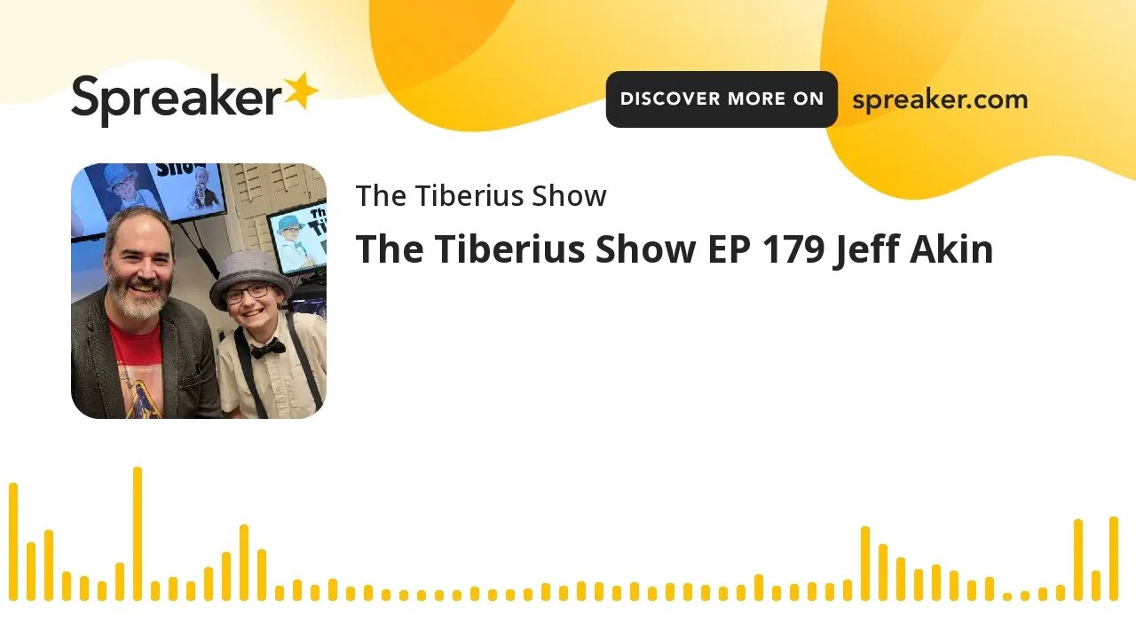 The Tiberius Show EP 179 Jeff Akin