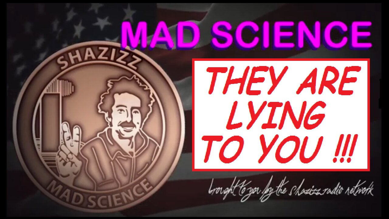 THEY ARE LYING TO YOU !!!