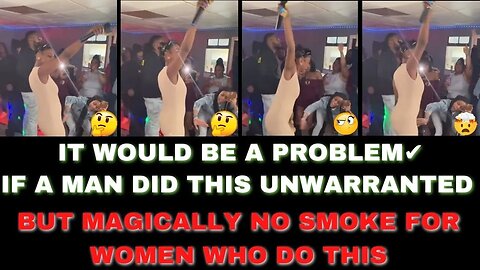 |NEWS| If A Man Did This ....🤷🏿‍♂️