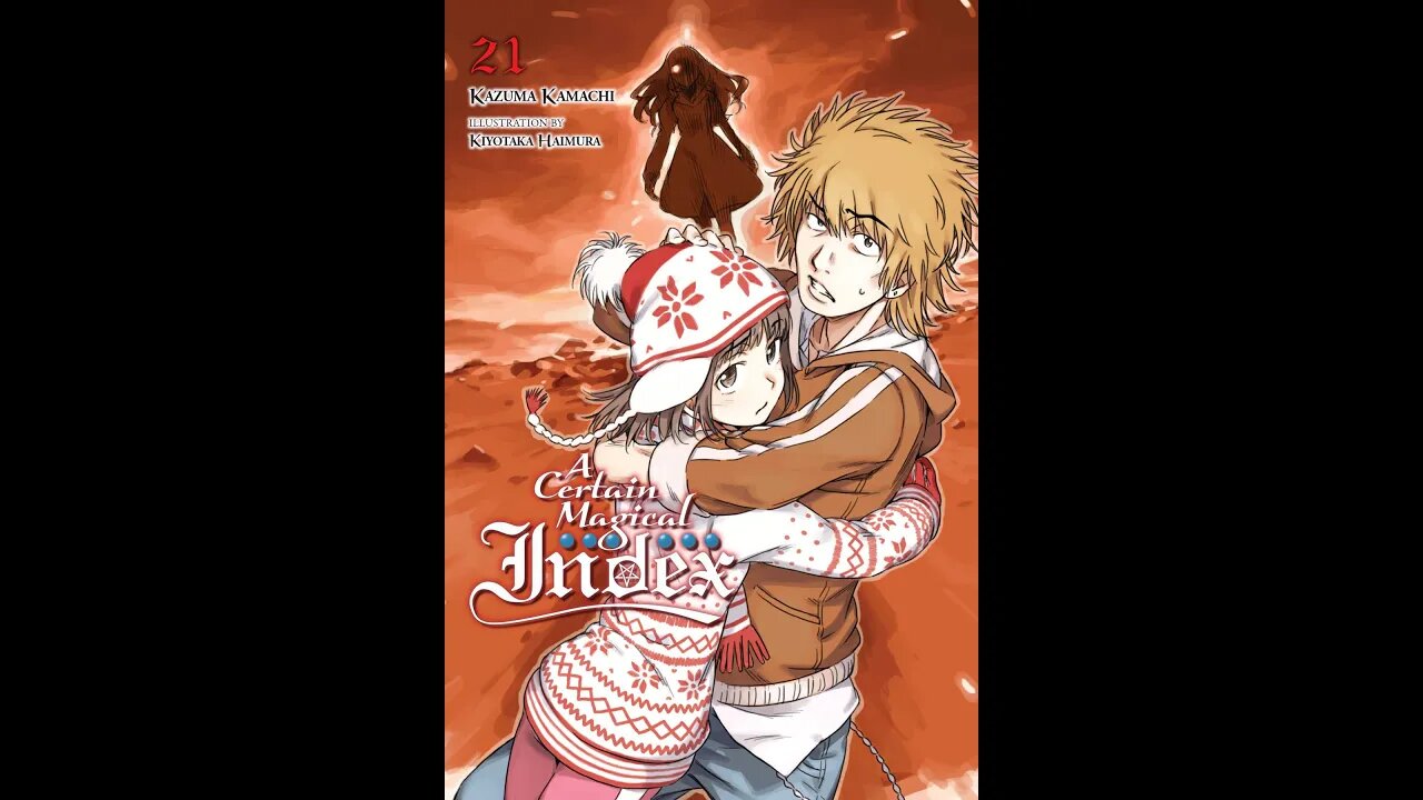 A Certain Magical Index Vol. 21