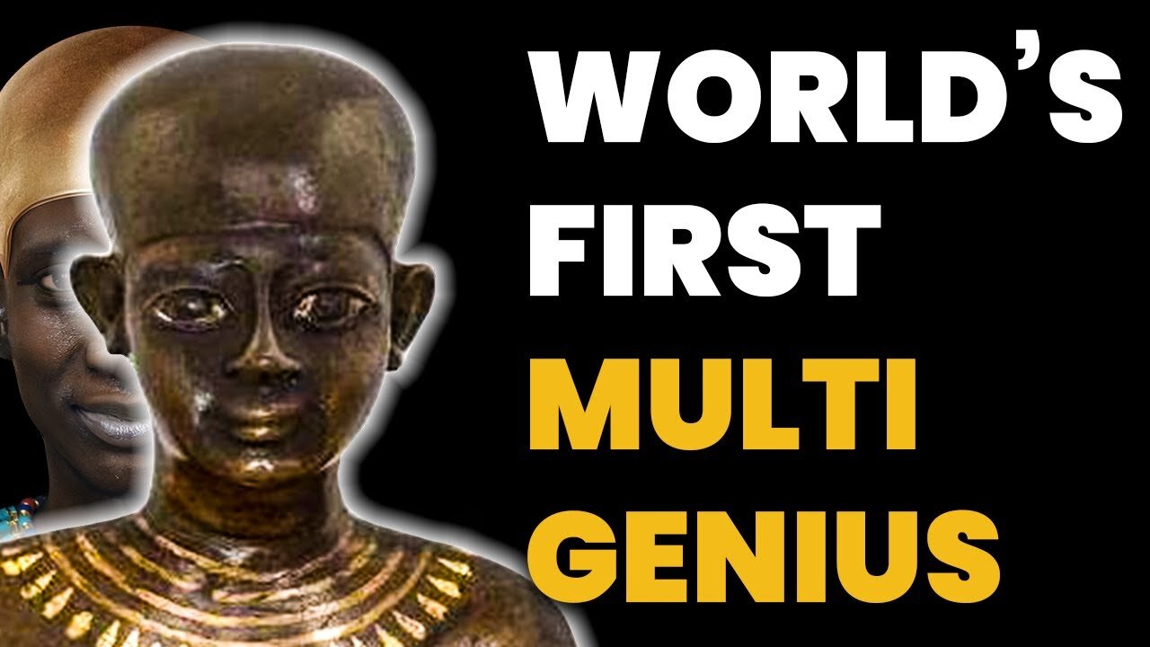 Imhotep: The World's First Multi-Genius