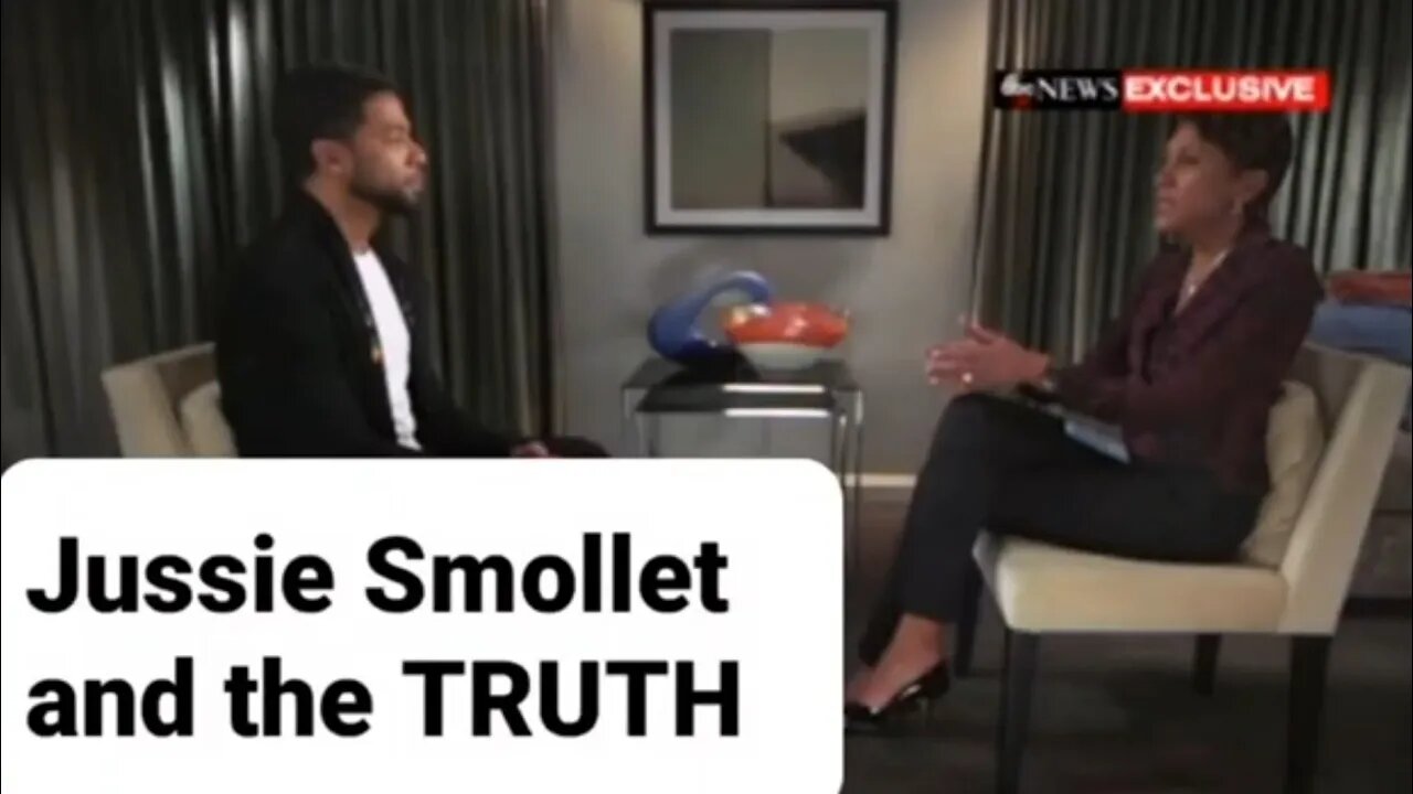 Jussie Smollet and the TRUTH