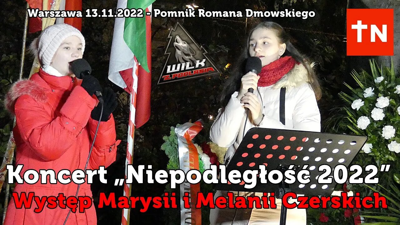 Koncert Niepodległość 2022 - Marysia i Melania Czerskie