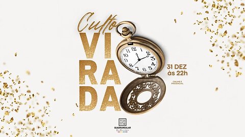 CULTO DA VIRADA-31/12/2022