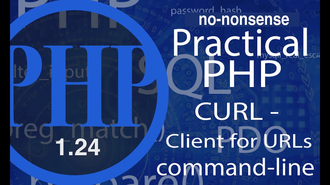 video #24 - Advance PHP | cURL