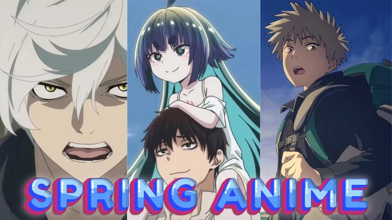10 Anime You Can't Miss in Spring 2023