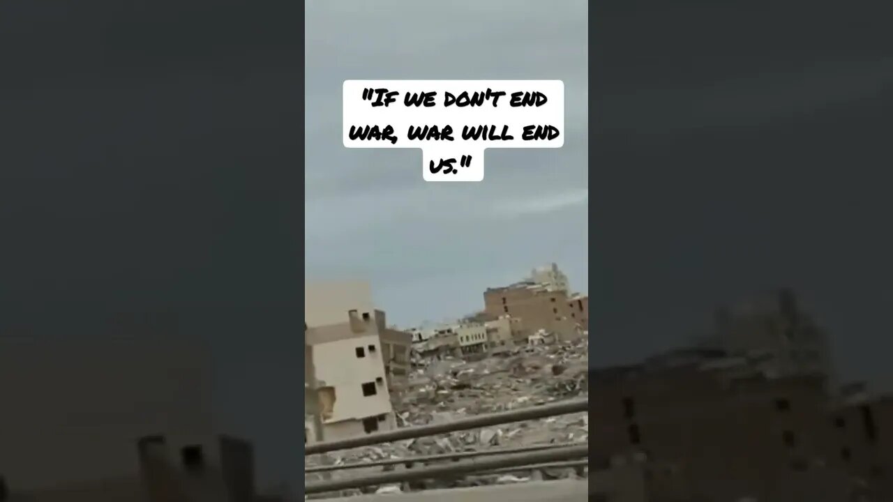 "If we don't end war, war will end us." #shortvideo #peace