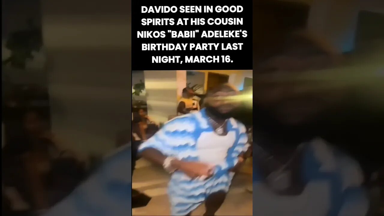 #Davido good spirits at his cousin Nikos "Babii" Adeleke's birthday party last night, March 16.