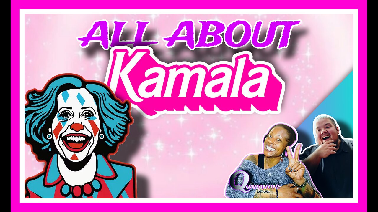 All About KAMALA