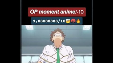 Op anime moments