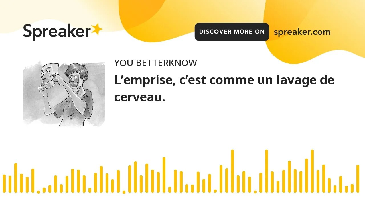 L’emprise, c’est comme un lavage de cerveau.