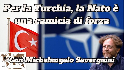 Per la Turchia, la Nato è una camicia di forza | Michelangelo Severgnini