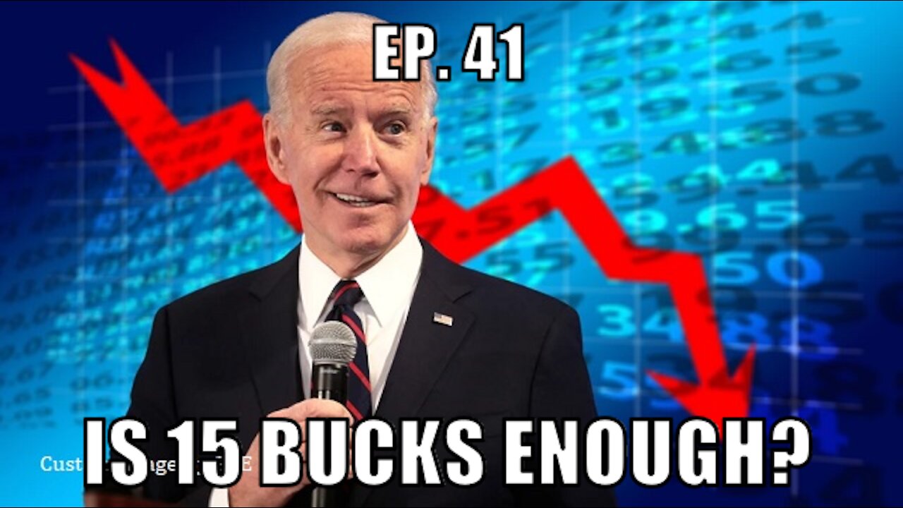 Ep. 41: Is 15 Bucks Enough?