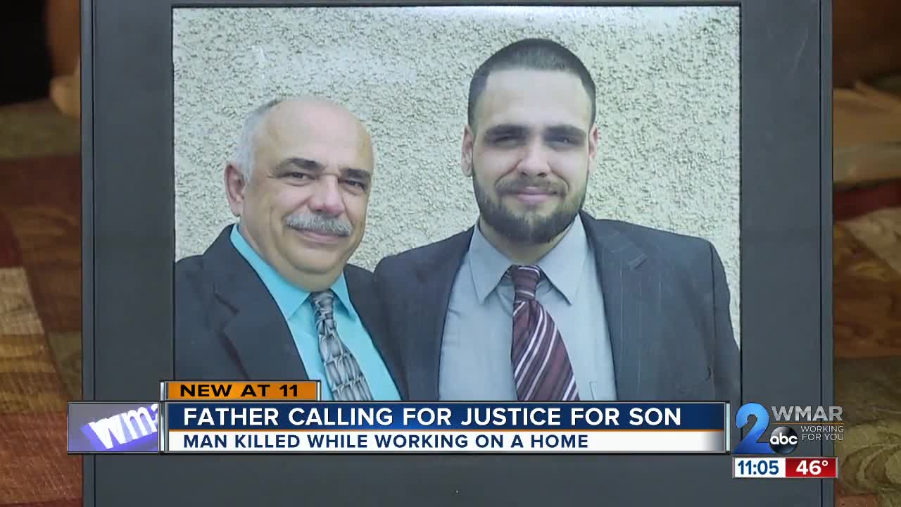 Father of man killed working on home calling for justice