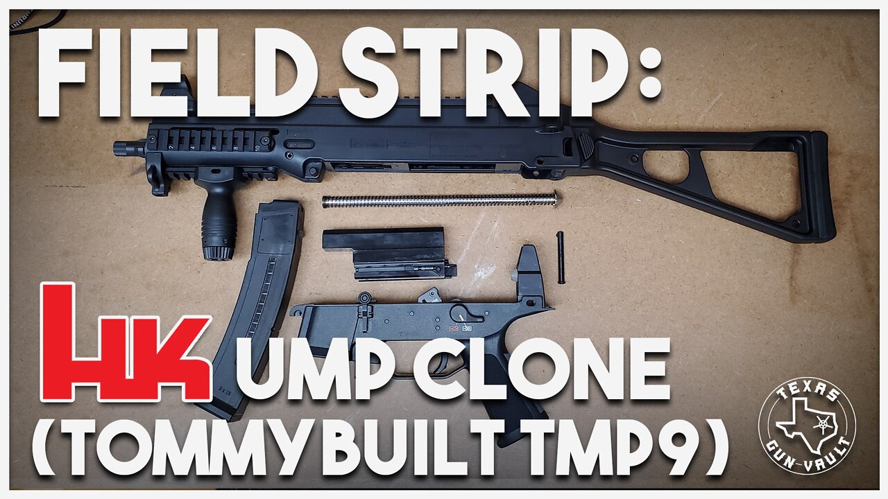 Field Strip: Hk UMP Clone (TommyBuilt TMP-9)