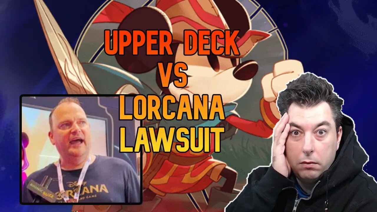 LORCANA Breakdown Of The Upper Deck Vs Ravensburger Lawsuit