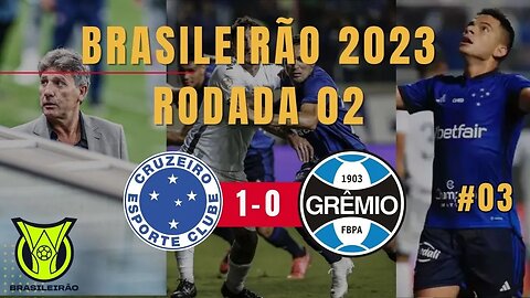 Cruzeiro 1 x 0 Grêmio - Primeira vitória da Raposa na série A