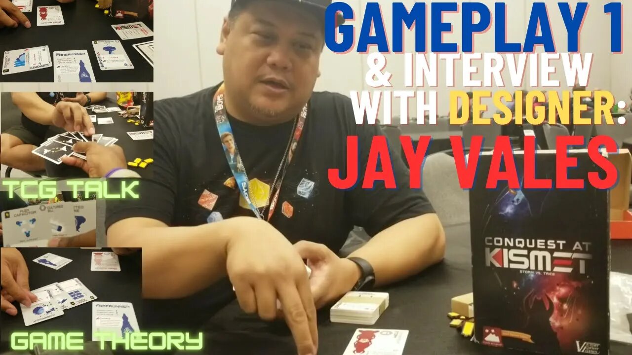 Conquest at Kismet Gameplay 1 | with Designer Jay Vales | TCG Talk | Game Theory | GenCon