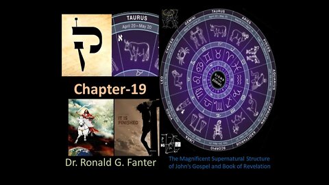 The Magnificent Supernatural Structure of John’s Gospel and Book of Revelation Chapter 19