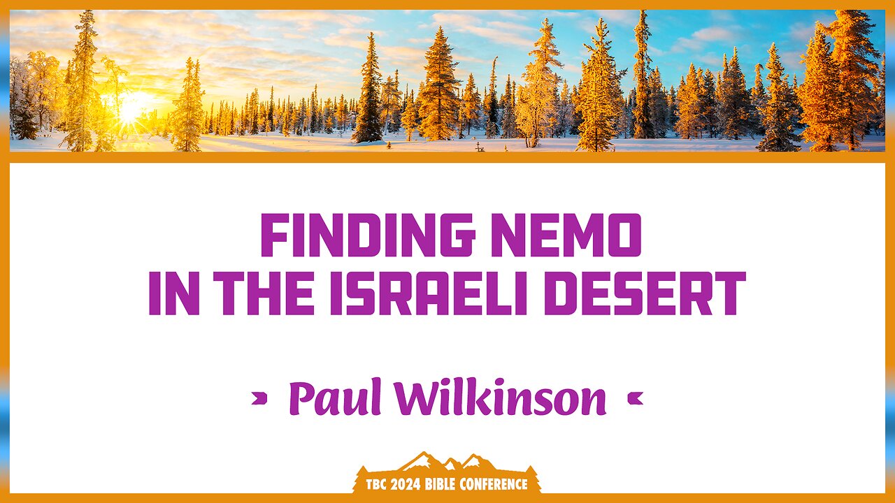 Paul Wilkinson - Finding Nemo in the Israeli Desert