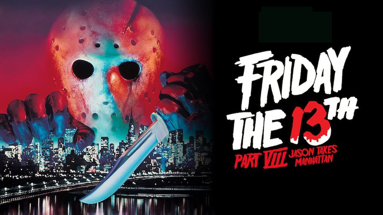 13 - Friday the 13th Part VIII- Jason takes Manhattan (1989) Movie Trailer