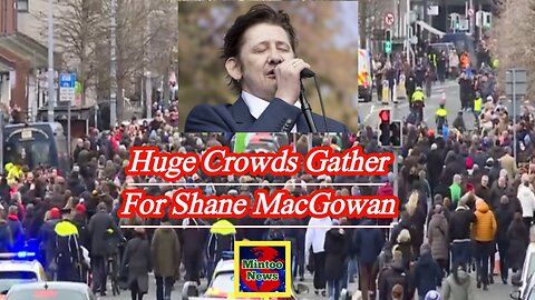 Shane MacGowan funeral: Huge crowds gather to watch procession