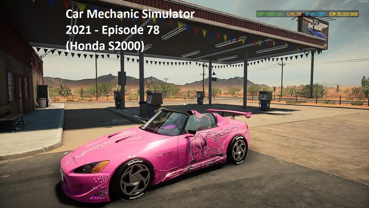 Car Mechanic Simulator 2021 - Episode 78 (Honda S2000)