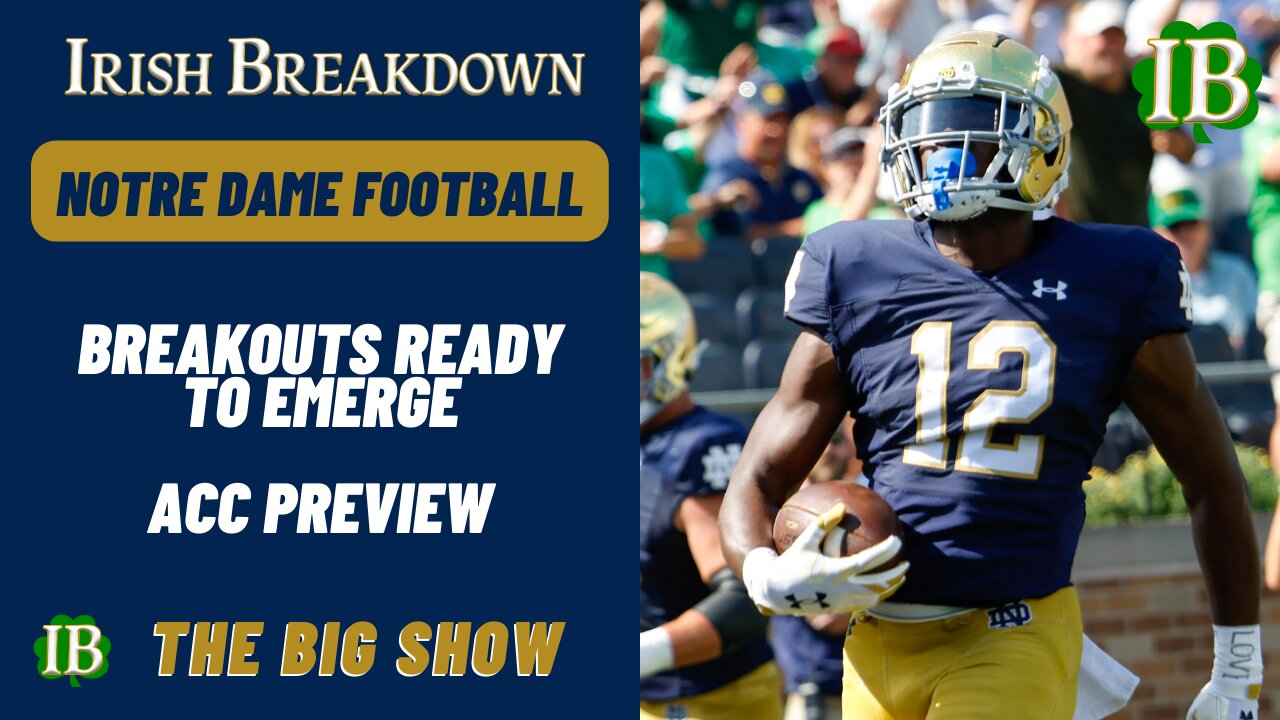 Notre Dame Breakout Player Predictions For 2024 - ACC Preview/Predictions