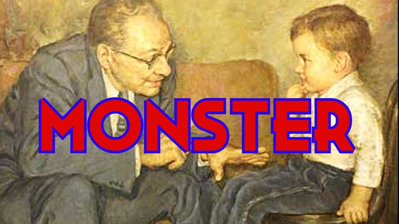 The most despicable experiment. The Monster Study