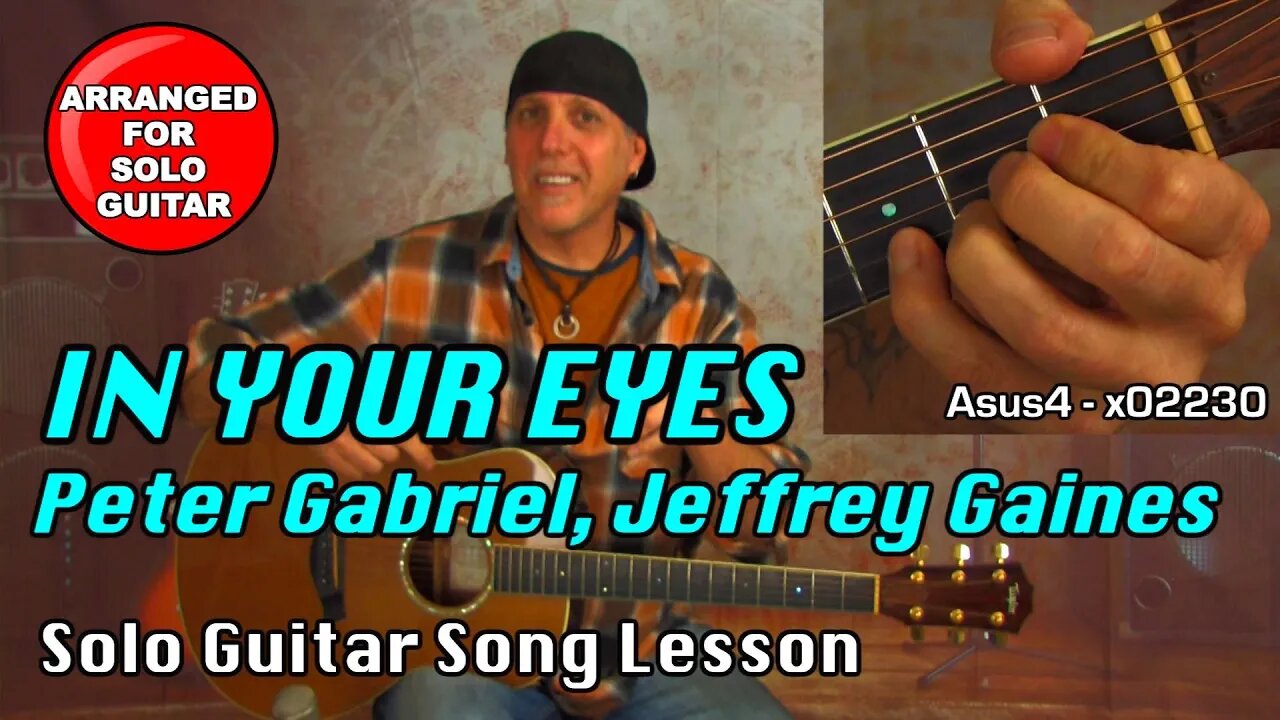 Guitar song lesson learn In Your Eyes by Peter Gabriel Jeffrey Gaines