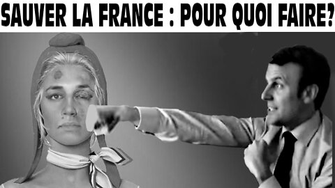 Pourquoi sauver la France (30 sept. 2018)