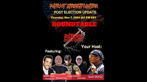 THIS IS A MUST WATCH - EPIC PATRIOT ROUND TABLE