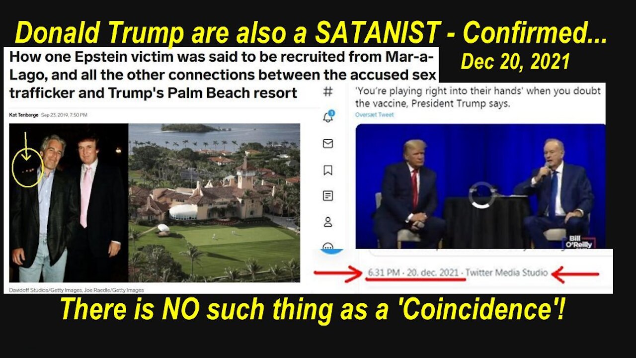 Donald Trump are also a SATANIST - Confirmed by his own Words... Again... [21.12.2021]