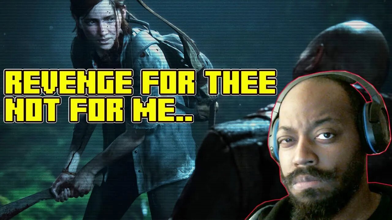 RECAP - The Last of Us pt 2 makes no effing sense...