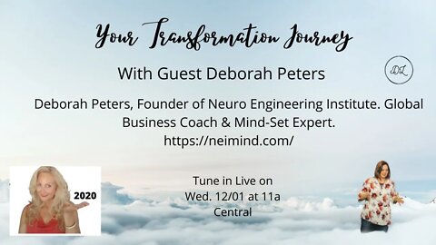 Your Transformation Journey Podcast with Guest Deborah Peters