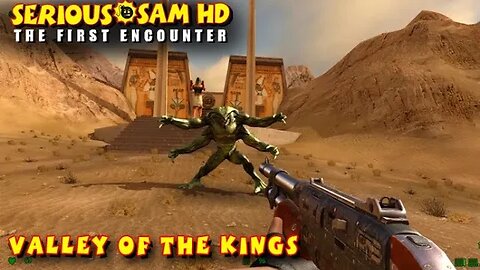 Serious Sam: The First Encounter #4 - Valley of the Kings (with commentary) PS4