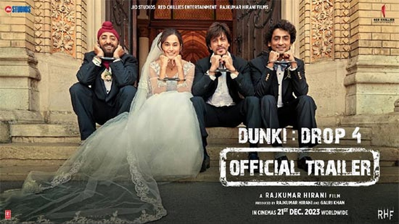 Dunki Drop 4 | Shah Rukh Khan | Rajkumar Hirani | Taapsee | Vicky | Boman | 21st Dec 2023