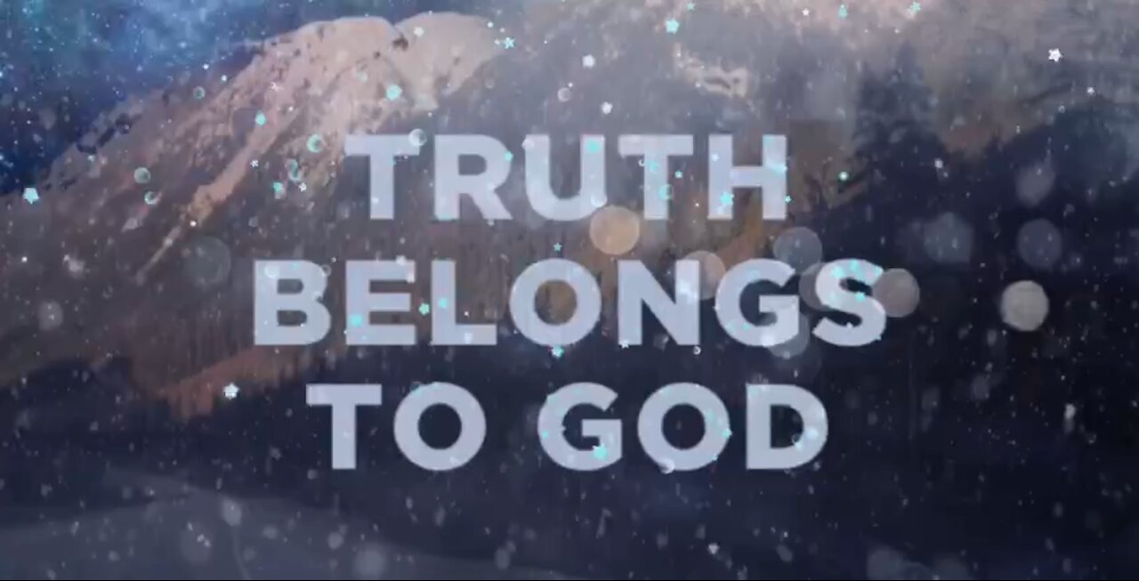 GOD IS TRUTH