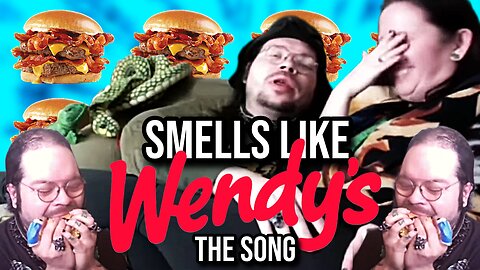 Smells Like Wendy's - Music Video Starring KingCobraJFS and Queen Cobra/ NakedandLaughing