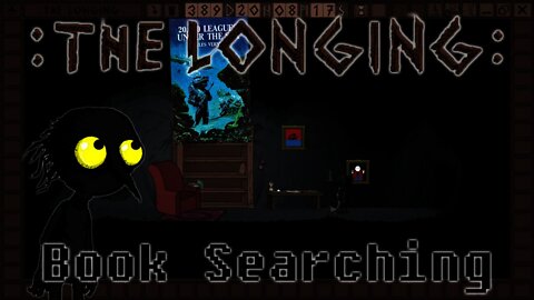 THE LONGING - Book Searching